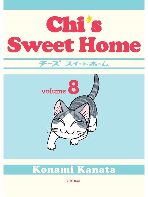 Title details for Chi's Sweet Home, Volume 8 by Konami Kanata - Available